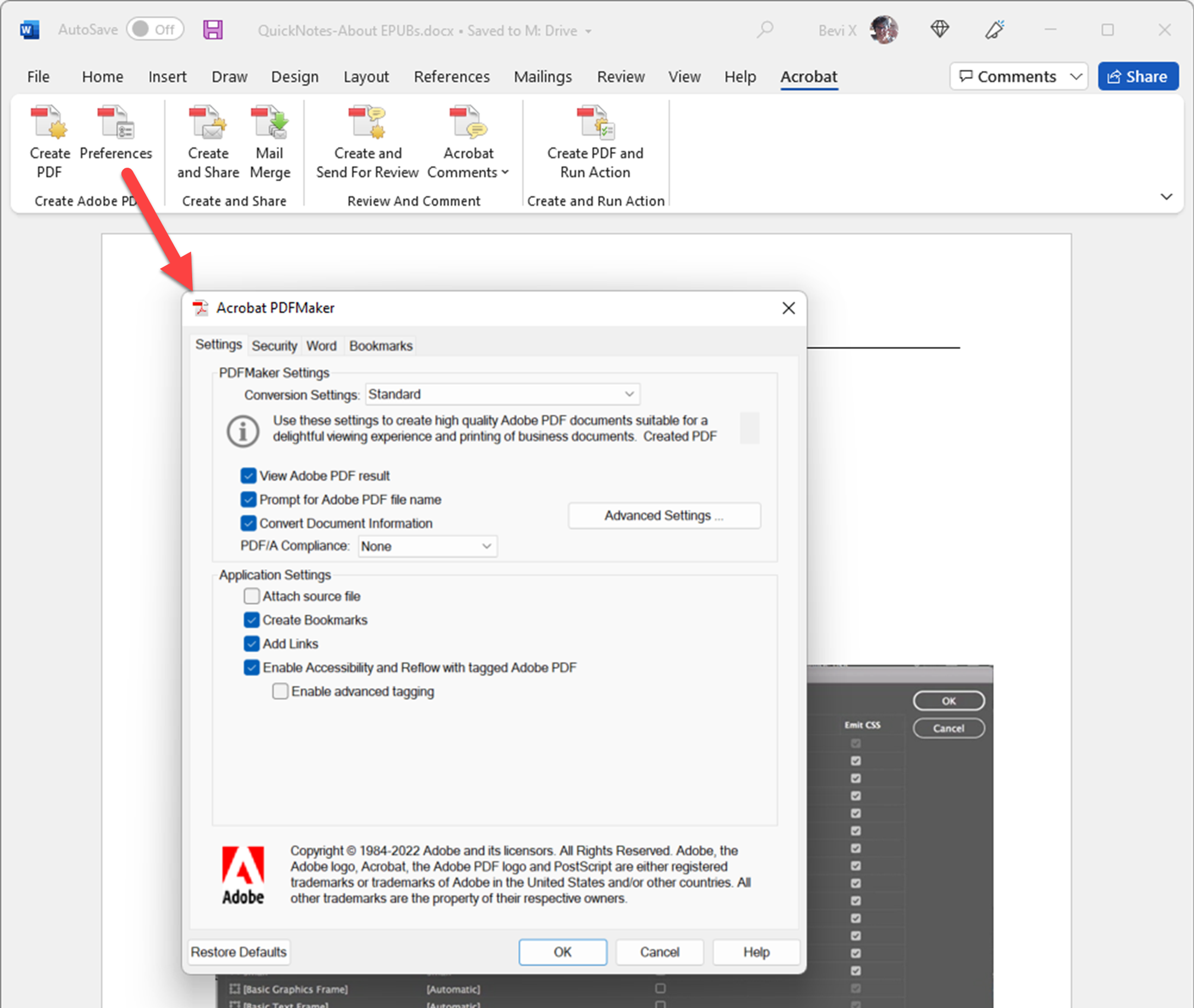 Preferences dialogue box number 1. Check these options: View Adobe PDF result. Prompt for Adobe PDF file name. Convert Document Information. Create Bookmarks. Add Links. Enable Accessibility and Reflow with tagged Adobe PDF.